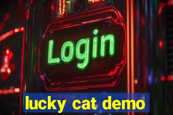 lucky cat demo